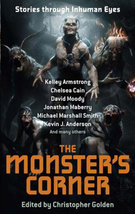 Ed.Christopher Golden The Monsters Corner: Stories Through Inhuman Eyes