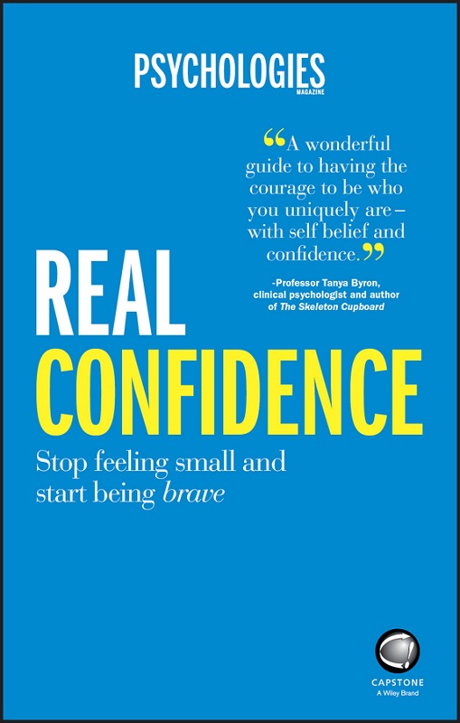 REAL CONFIDENCE Stop feeling small and start being brave This edition - photo 1