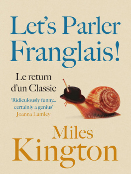 Miles Kington - Lets Parler Franglais!