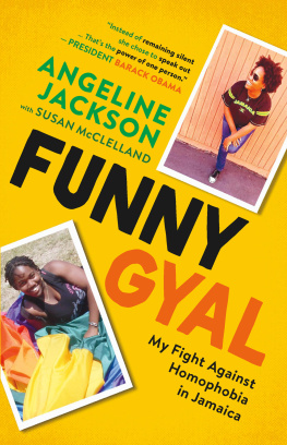 Angeline Jackson - Funny Gyal: My Fight Against Homophobia in Jamaica