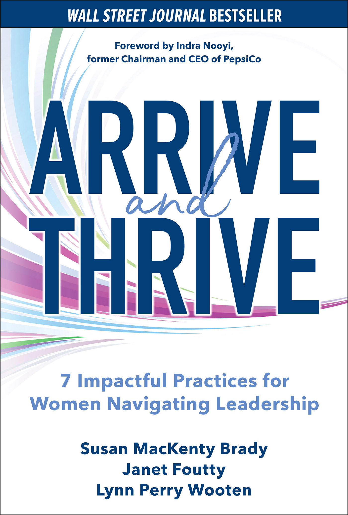 PRAISE FOR ARRIVE and THRIVE This book will inspire and empower womenand their - photo 1