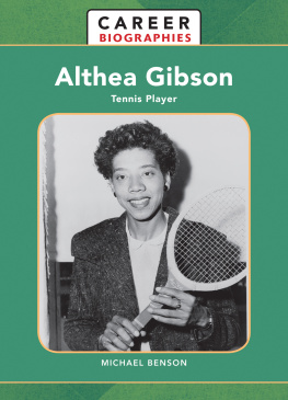 Michael Benson - Althea Gibson: Tennis Player