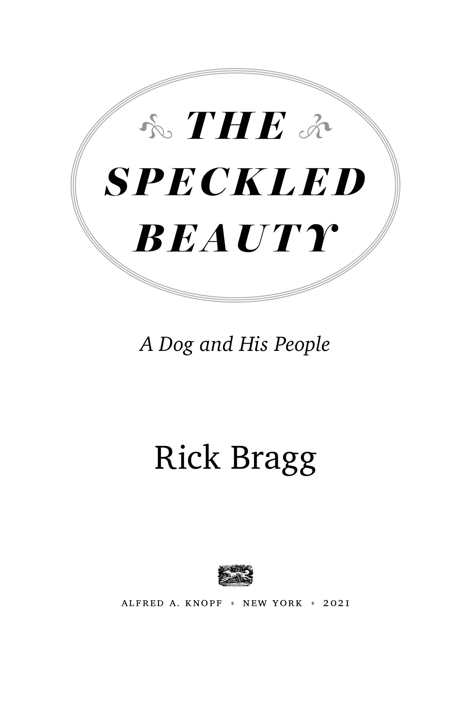 This Is a Borzoi Book Published by Alfred A Knopf Copyright 2021 by Rick - photo 2