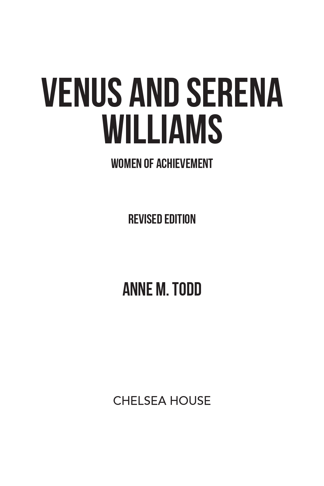 Venus and Serena Williams Revised Edition Copyright 2021 by Infobase All - photo 2