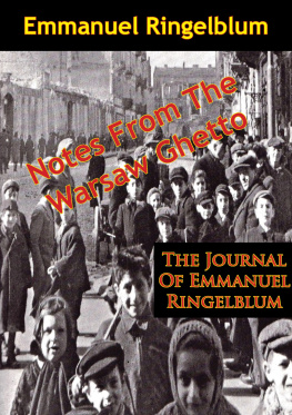 Emmanuel Ringelblum - Notes From The Warsaw Ghetto: The Journal Of Emmanuel Ringelblum