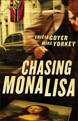 Tricia Goyer - Chasing Mona Lisa