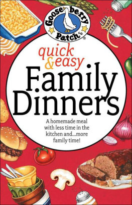 Gooseberry Patch Quick & Easy Family Dinners Cookbook