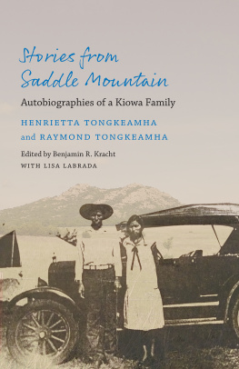 Henrietta Tongkeamha - Stories from Saddle Mountain: Autobiographies of a Kiowa Family