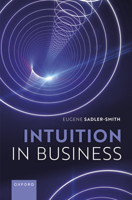 Eugene Sadler-Smith - Intuition in Business