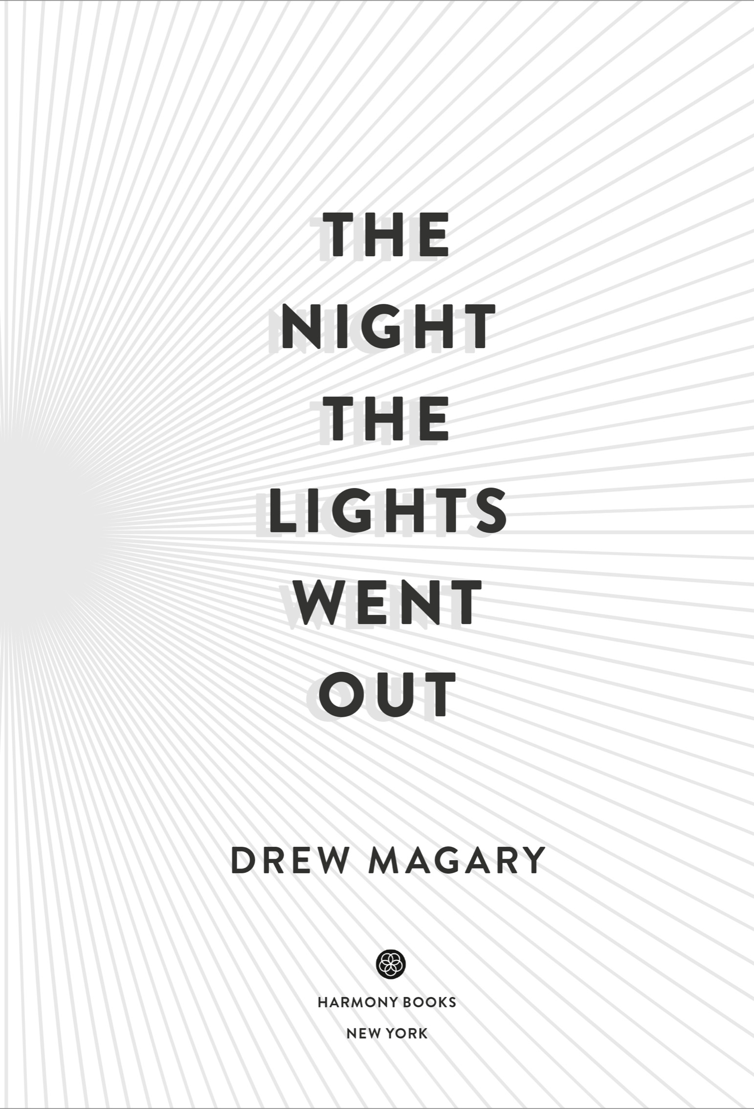 Copyright 2021 by Drew Magary All rights reserved Published in the United - photo 2