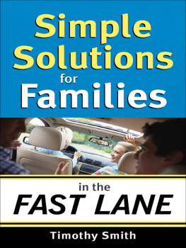 Timothy Smith Simple Solutions for Families in the Fast Lane