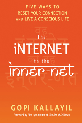 Gopi Kallayil The Internet to the Inner-Net