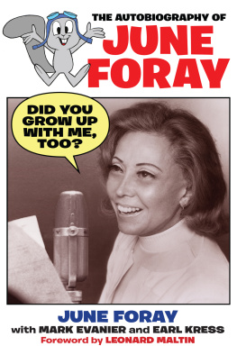 June Foray - Did You Grow Up with Me, Too?: The Autobiography of June Foray