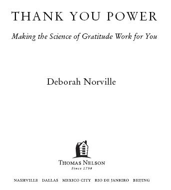 2007 by Deborah Norville All rights reserved No portion of this book may be - photo 2