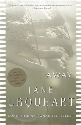 Jane Urquhart - Away