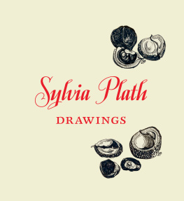 Sylvia Plath - Sylvia Plath: Drawings