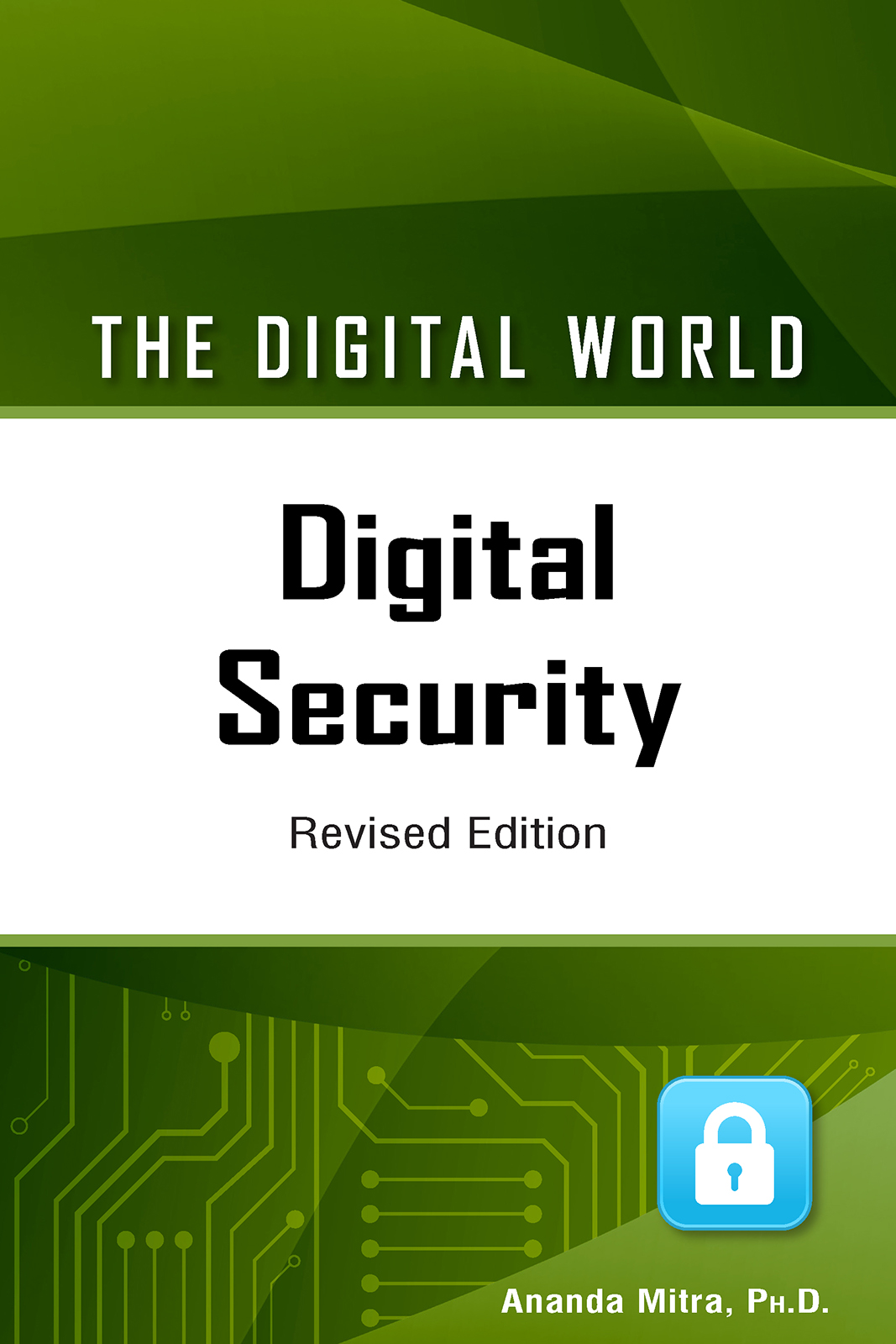 Digital Security Revised Edition Copyright 2020 by Infobase All rights - photo 1