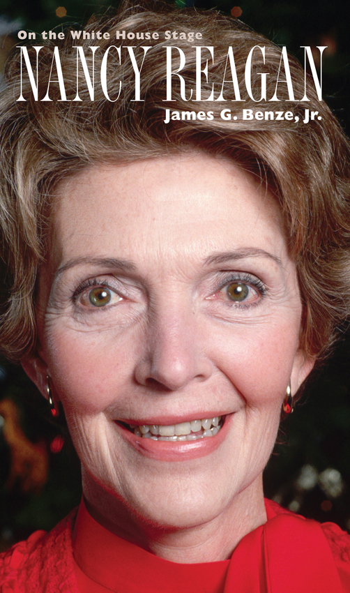 NANCY REAGAN MODERN FIRST LADIES Lewis L Gould Editor TITLES IN THE SERIES - photo 1