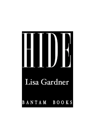 Other novels by Lisa Gardner in the Detective DD Warren Series ALONE THE - photo 2