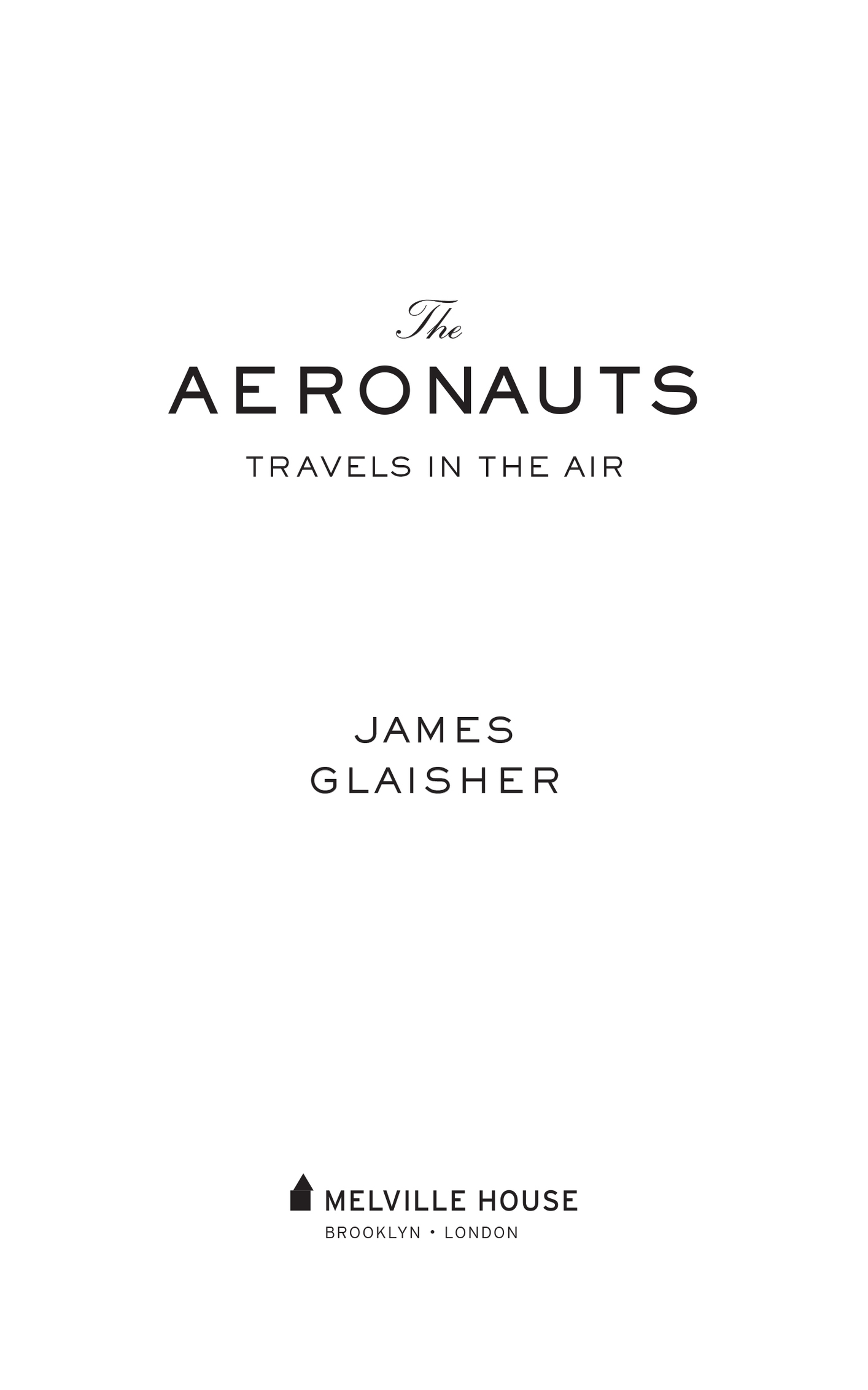 The Aeronauts Taken from Travels in the Air by James Glaisher Camille - photo 2