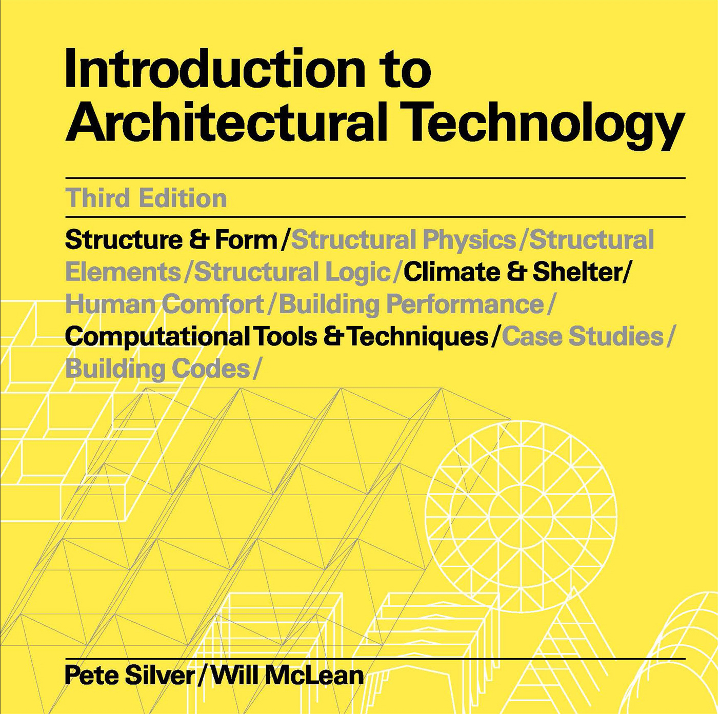 Introduction to Architectural Technology Third edition Pete Silver Will McLean - photo 1