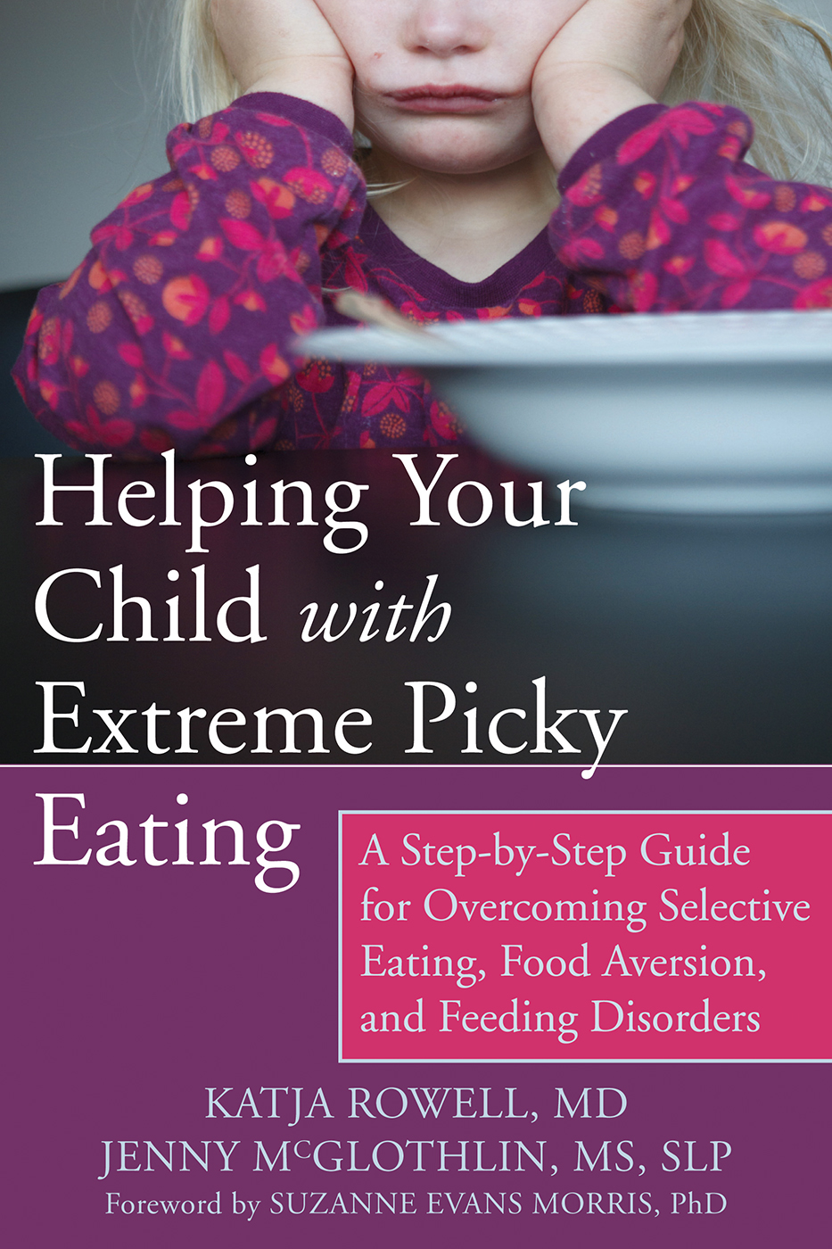 What I appreciate most about Helping Your Child with Extreme Picky Eating is - photo 2