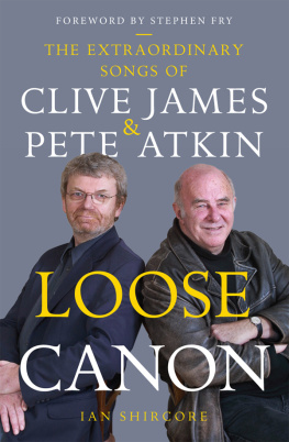 Stephen Fry Loose Canon: The Extraordinary Songs of Clive James and Pete Atkin