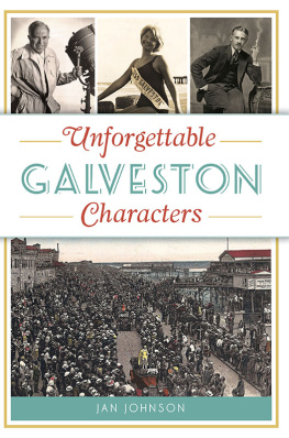 Jan Johnson - Unforgettable Galveston Characters