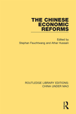 Stephan Feuchtwang - The Chinese Economic Reforms