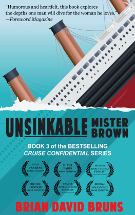 Brian David Bruns - Unsinkable Mister Brown (Cruise Confidential 3)