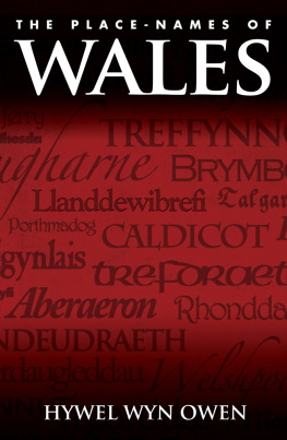 Hywel Wyn Owen - The Place-names of Wales