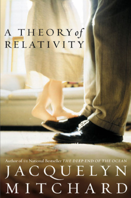Jacquelyn Mitchard - A Theory of Relativity