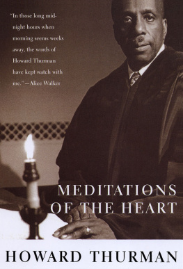 Howard Thurman - Meditations of the Heart