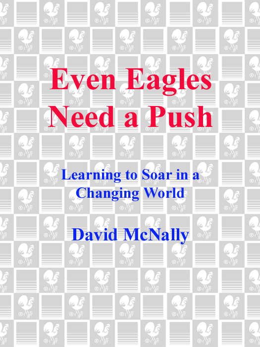 EVERYONES TALKING ABOUT Even Eagles Need a Push by David McNally David - photo 1