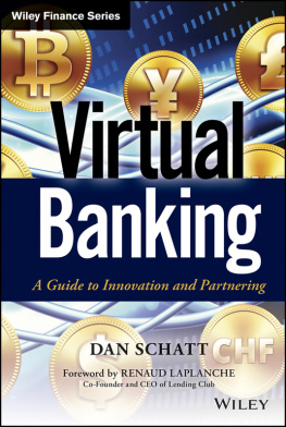 Dan Schatt - Virtual Banking: A Guide to Innovation and Partnering