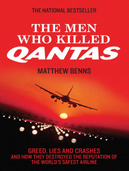 Matthew Benns - The Men Who Killed Qantas