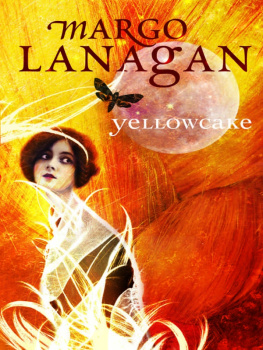 Margo Lanagan - Yellowcake