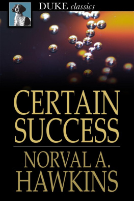 Norval A. Hawkins - Certain Success