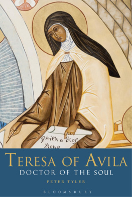 Peter Tyler - Teresa of Avila: Doctor of the Soul