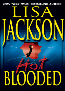 Lisa Jackson - Hot Blooded