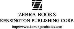 All copyrighted material within is Attributor Protected ZEBRA BOOKS are - photo 2