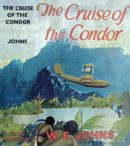 W.E. Johns - The Cruise of the Condor