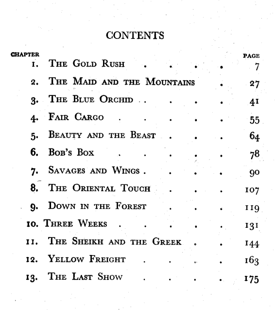 CHAPTER I THE GOLD RUSH As THE tropic sun sunk slowly in the west a thin - photo 1