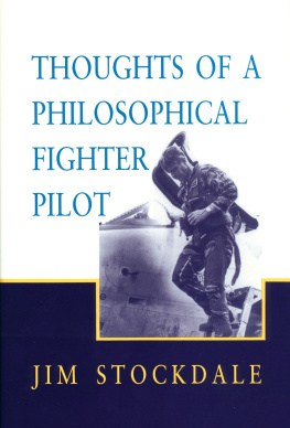 James B. Stockdale Thoughts of a Philosophical Fighter Pilot