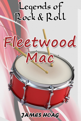 James Hoag Legends of Rock & Roll: Fleetwood Mac