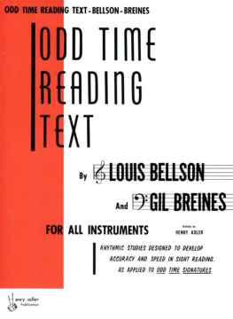 Louis Bellson Odd Time Reading Text: For All Instruments : Rhythmic Studies Designed to Develop Accuracy and Speed in Sight Reading As Applied to Odd Time Signatures