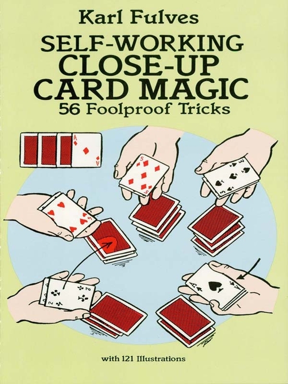 Self-Working Close-Up Card Magic 56 Foolproof Tricks - image 1