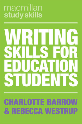 Charlotte Barrow - Writing Skills for Education Students