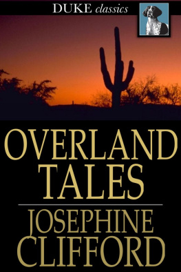 Josephine Clifford Overland Tales