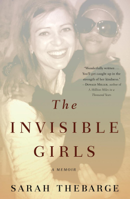 Sarah Thebarge - The Invisible Girls